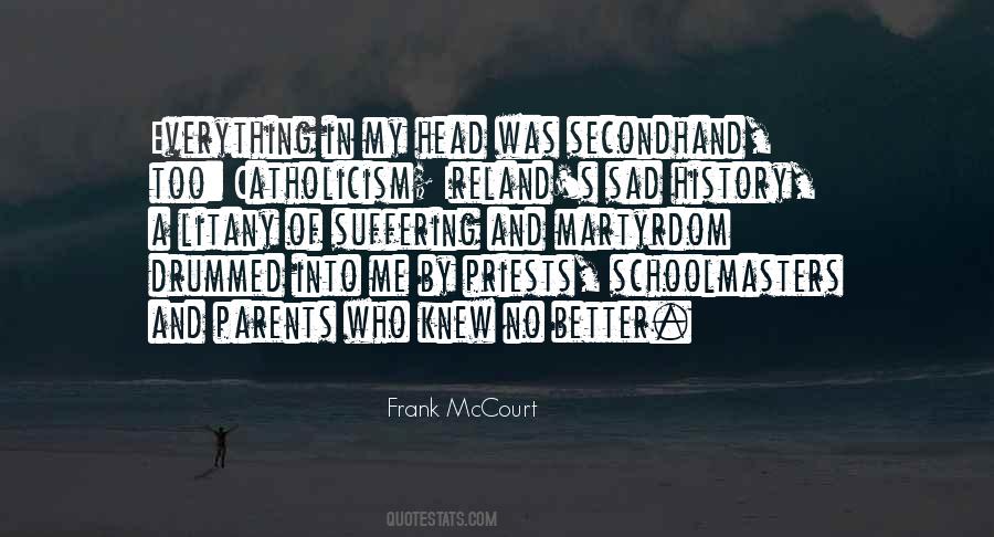 Me Too Sad Quotes #1692317