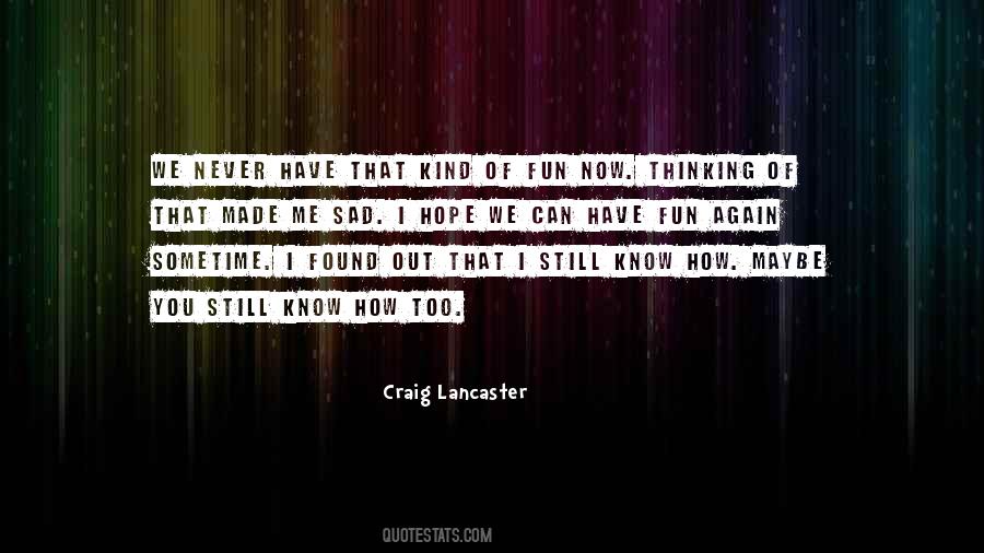 Me Too Sad Quotes #391285