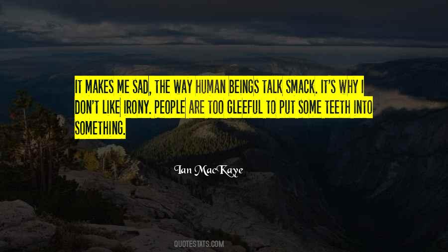 Me Too Sad Quotes #448230