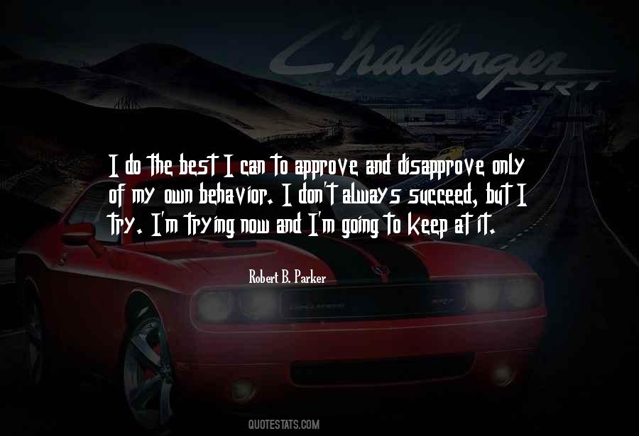 Always Try My Best Quotes #112052