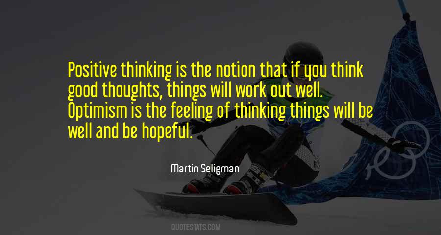 Quotes About Hopeful Thinking #231847