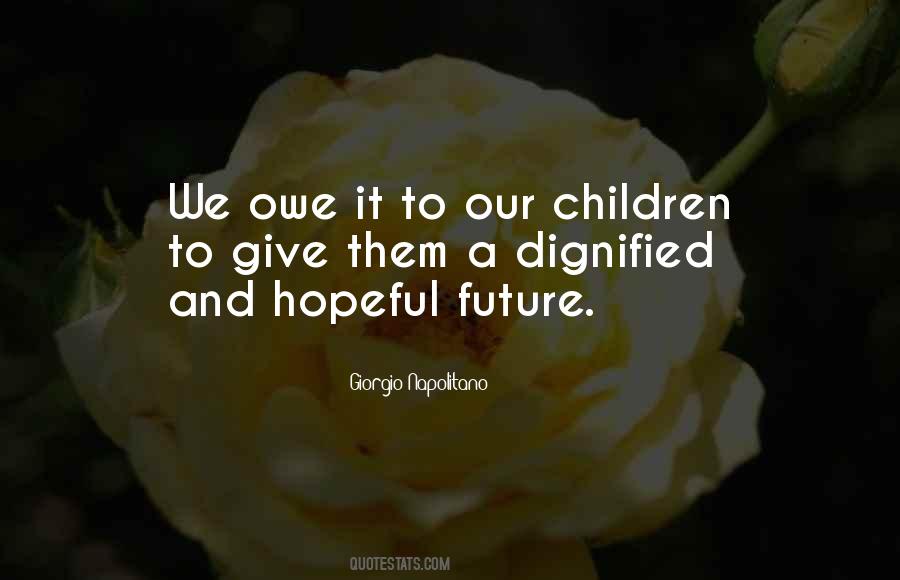 Quotes About Hopeful Future #1668423