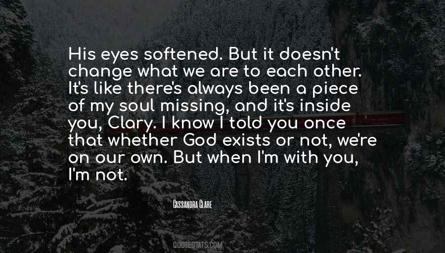 Eyes Missing Quotes #1040256