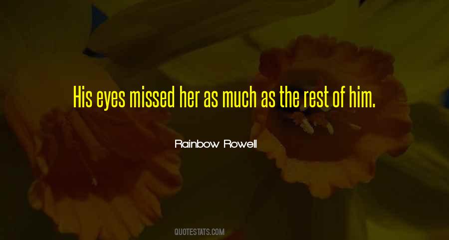 Eyes Missing Quotes #1150179