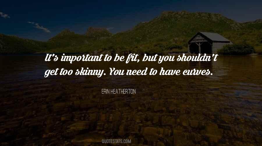 To Be Fit Quotes #1483231