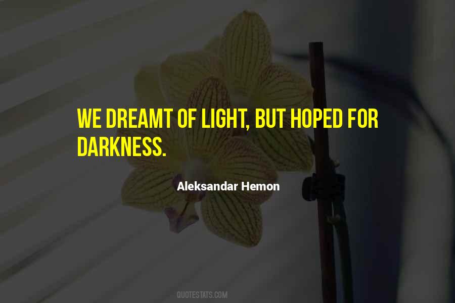 Quotes About Hoped #1361391