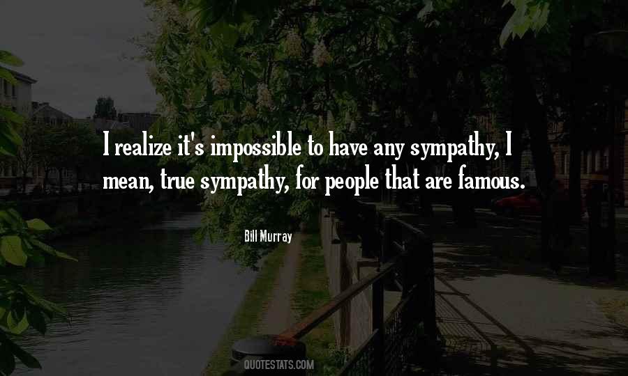Famous Bill And Ben Quotes #1434