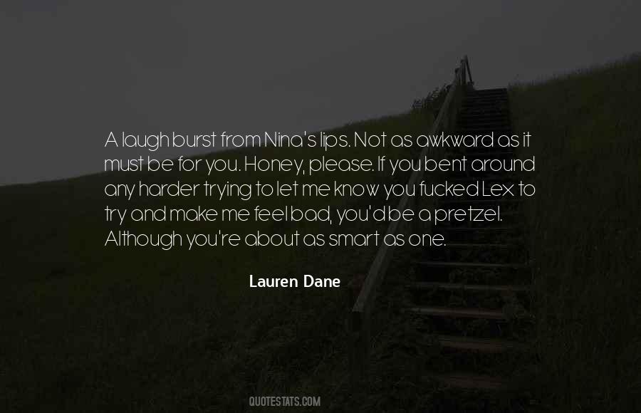 If You Feel Bad Quotes #614234