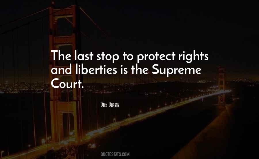 Quotes About Liberties And Rights #1465943