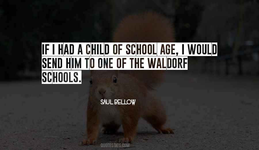 Waldorf School Quotes #1868680