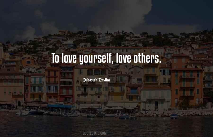 Life Love Yourself Quotes #1212257