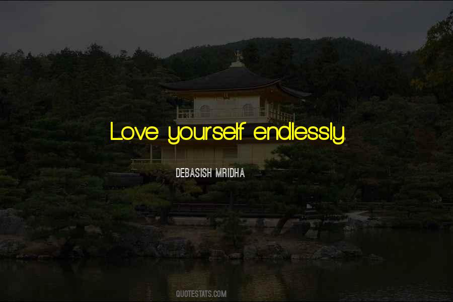 Life Love Yourself Quotes #244998