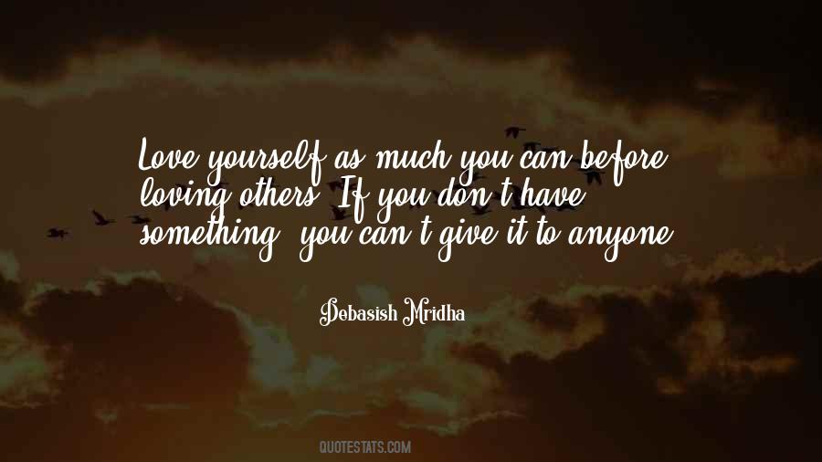 Life Love Yourself Quotes #297497