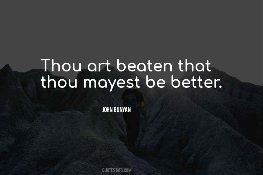 Thou Mayest Quotes #1756259