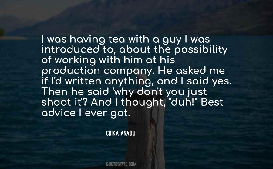 You Got The Best Of Me Quotes #1166990
