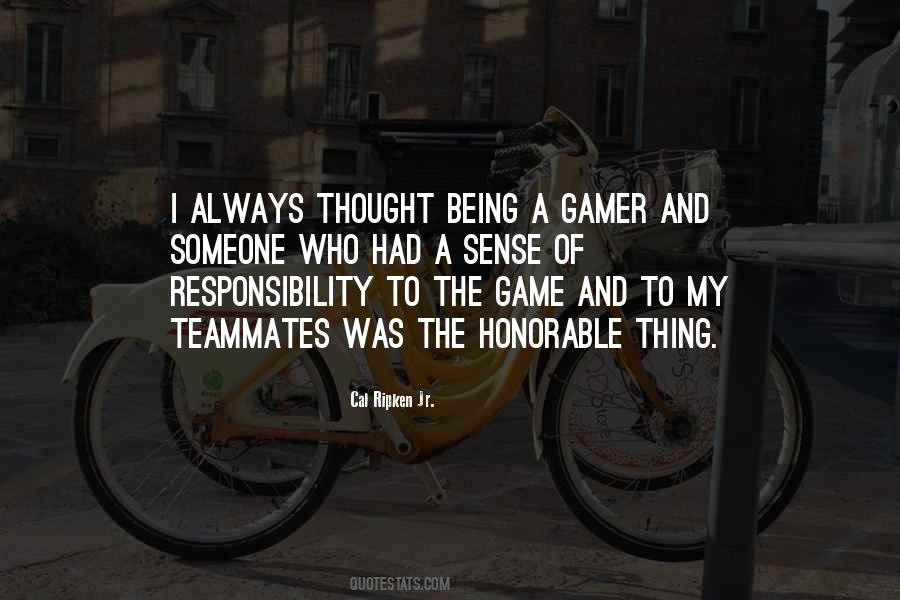 I Am A Gamer Quotes #82906