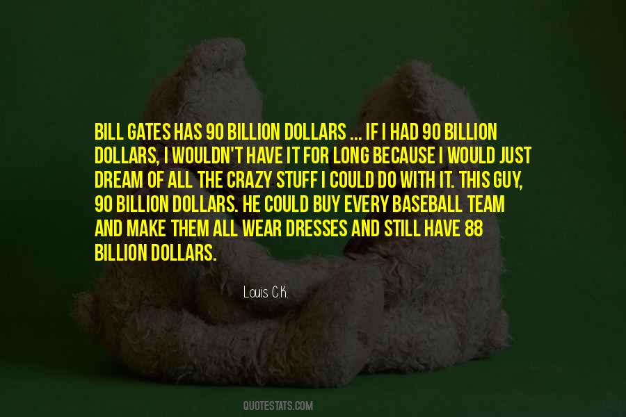 Team Dream Quotes #1844420