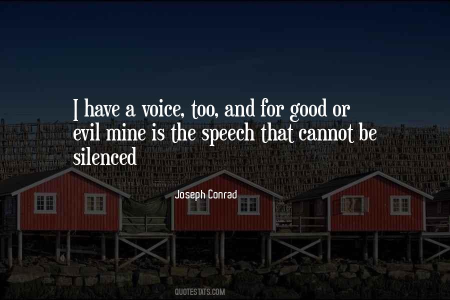 I Have A Voice Quotes #1206392