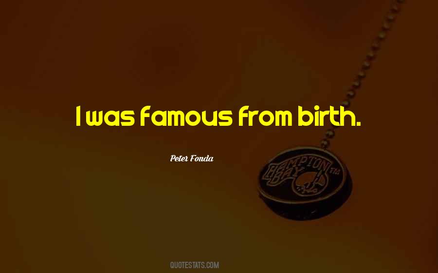 Famous Birth Quotes #963833