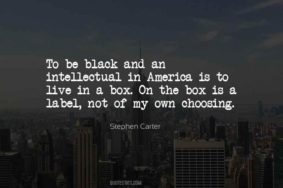 To Be Black Quotes #1259284