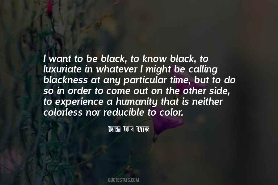 To Be Black Quotes #1653536