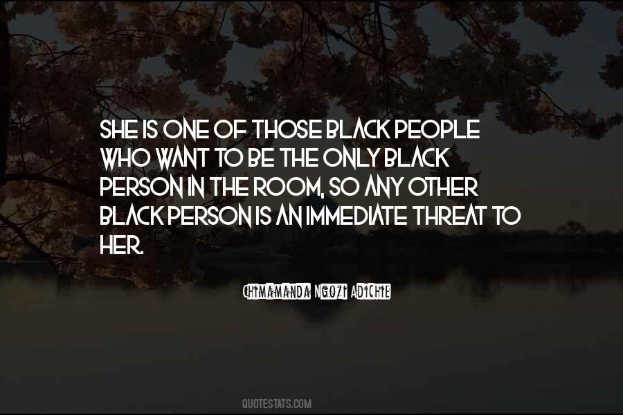 To Be Black Quotes #96612