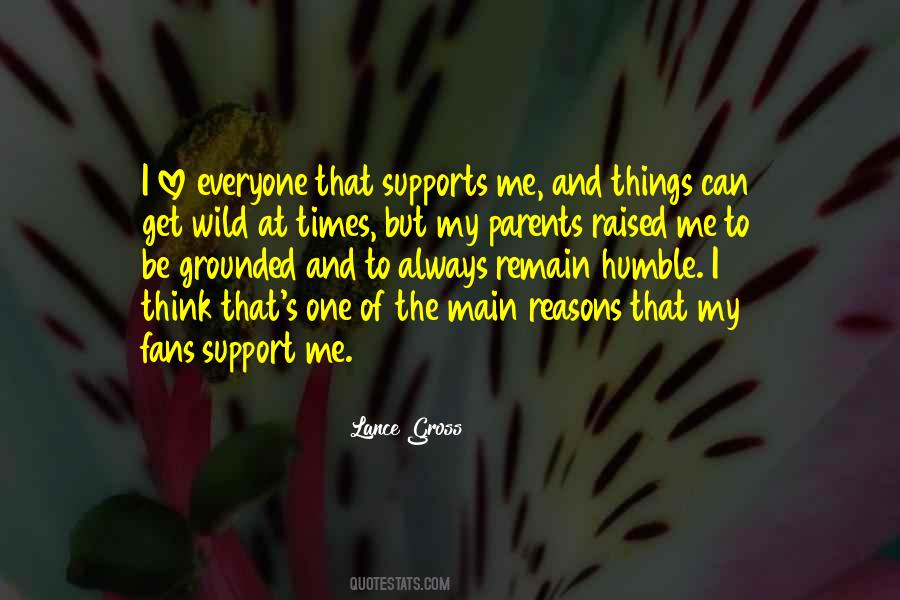 Support Everyone Quotes #1173831