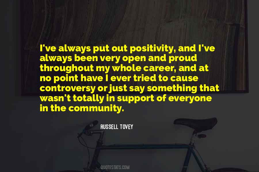 Support Everyone Quotes #1424543