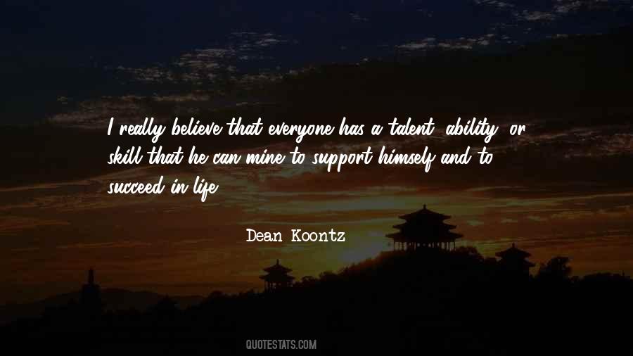 Support Everyone Quotes #750696