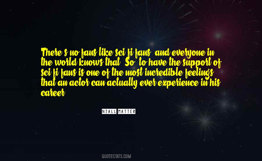 Support Everyone Quotes #783799