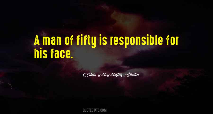 Quotes About A Responsible Man #1868394