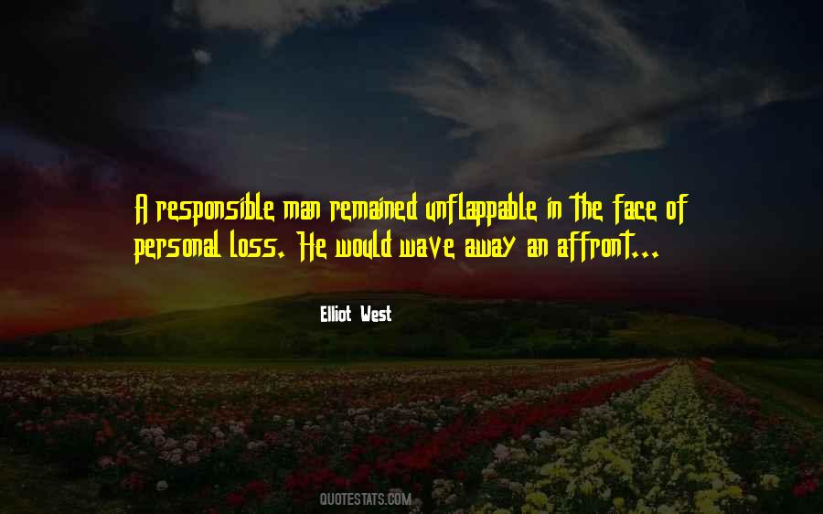 Quotes About A Responsible Man #847812