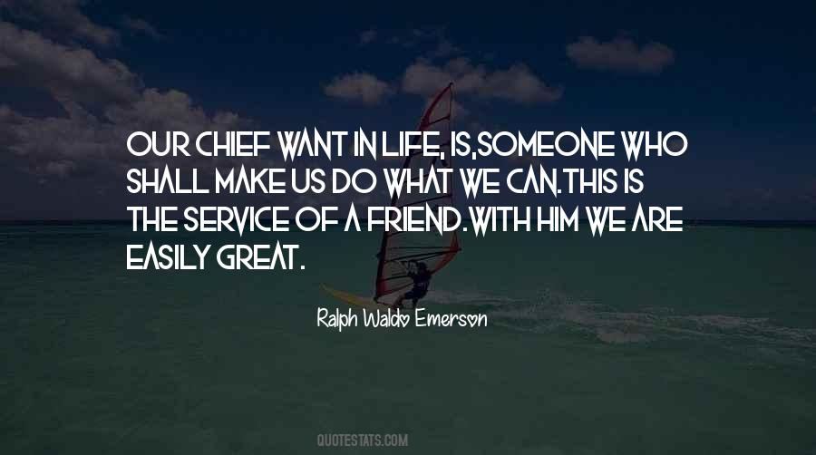 Life Is Service Quotes #313866