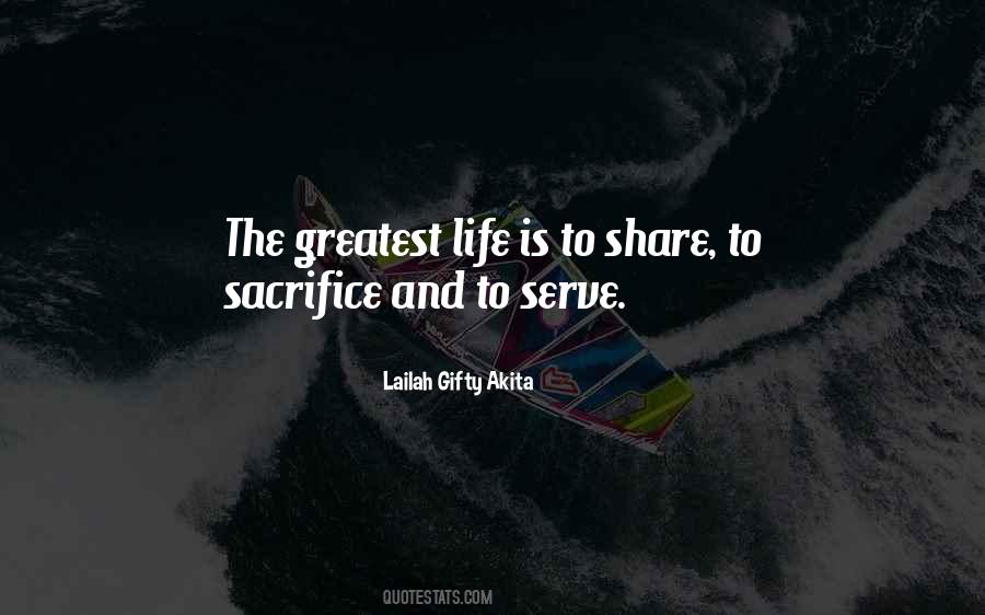 Life Is Service Quotes #423320