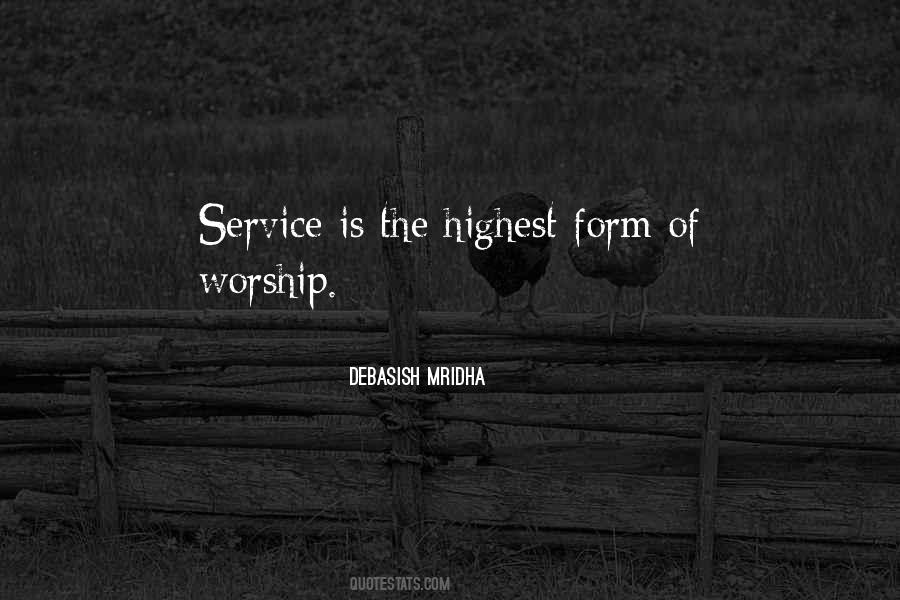 Life Is Service Quotes #504646
