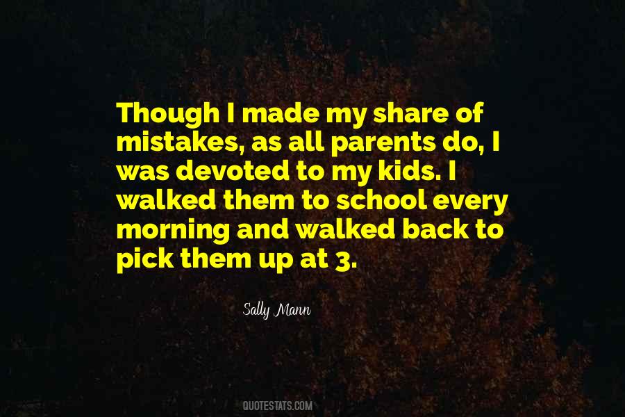 All My Mistakes Quotes #529546