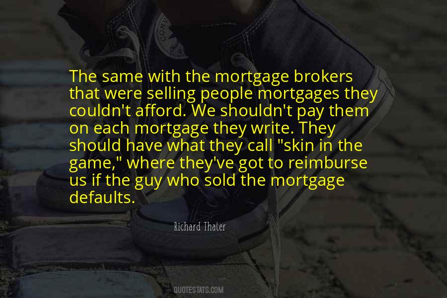 Quotes About Mortgage Brokers #26950