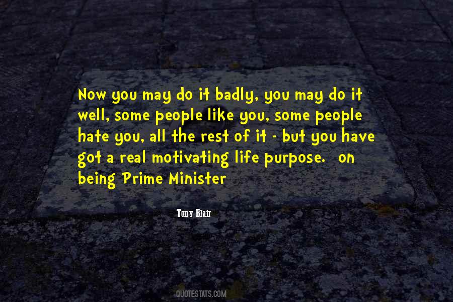 Quotes About Being Prime Minister #368679