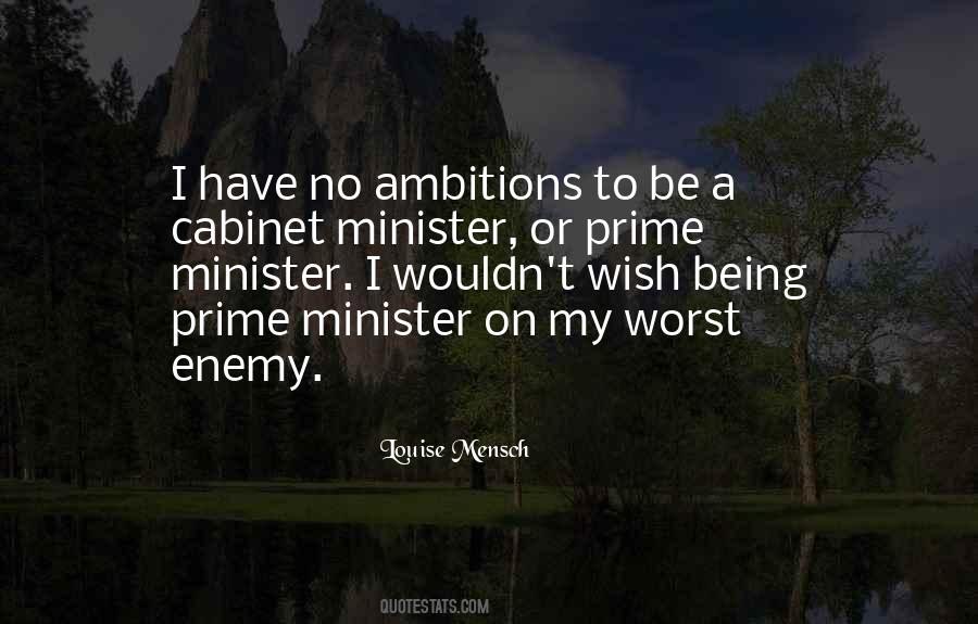 Quotes About Being Prime Minister #518