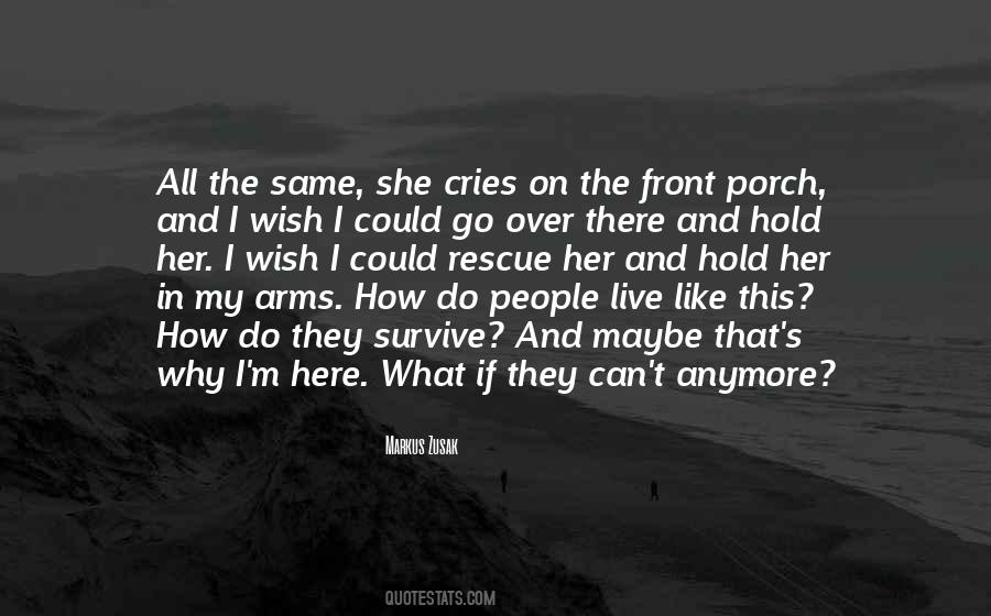 Hold In My Arms Quotes #1179017