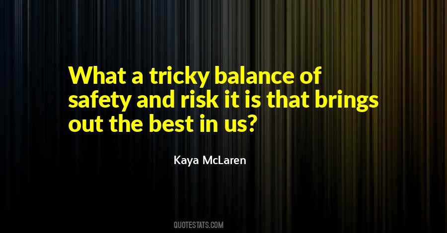 Best Risk Quotes #1716227