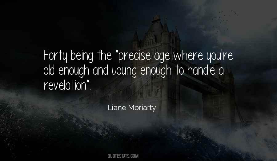 Young Enough Quotes #1088009