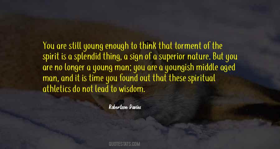 Young Enough Quotes #985056