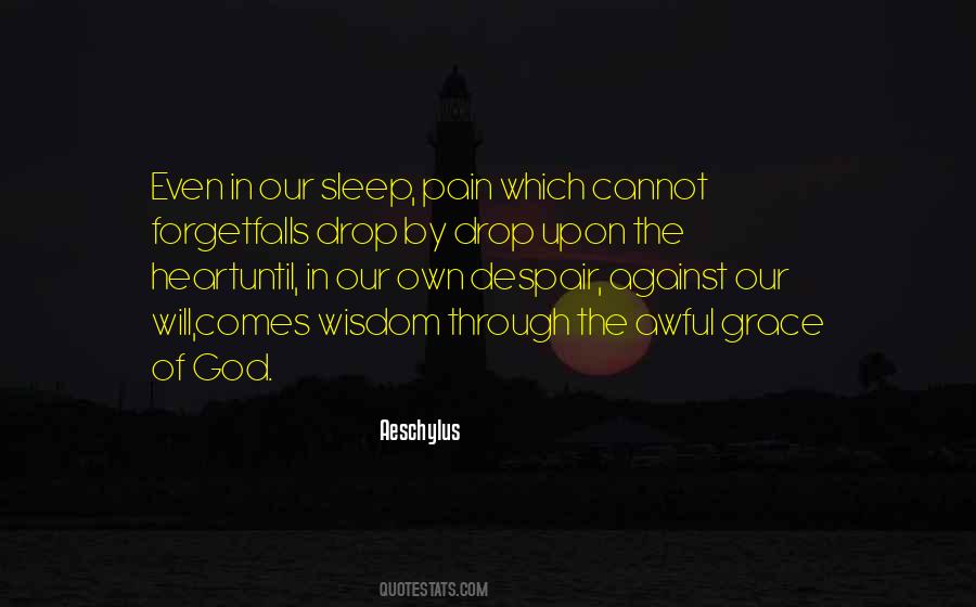 Sleep Pain Quotes #1116142