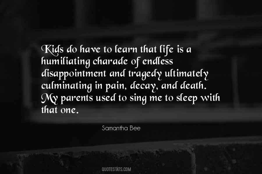 Sleep Pain Quotes #1421325