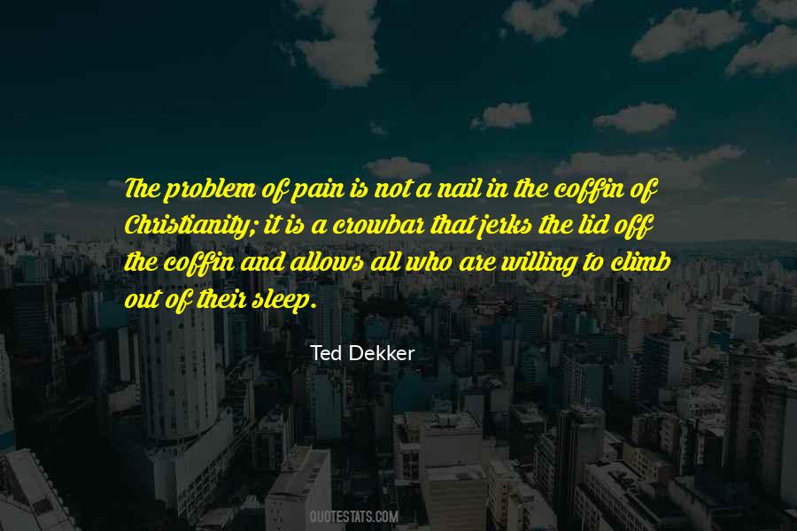 Sleep Pain Quotes #1750884