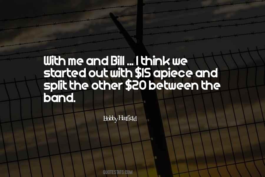 Split The Bill Quotes #1246509 Split The Bill Quotes #1246509