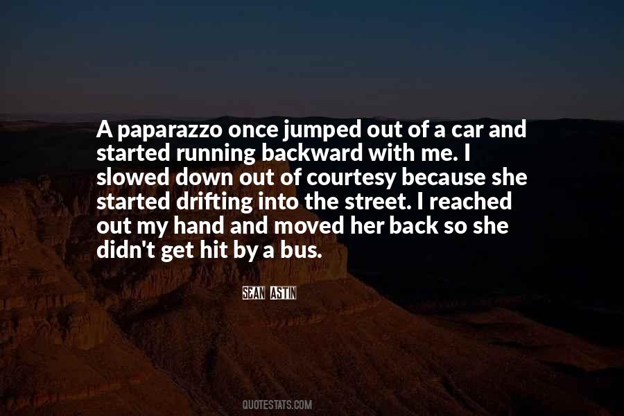 Hit By A Car Quotes #245712