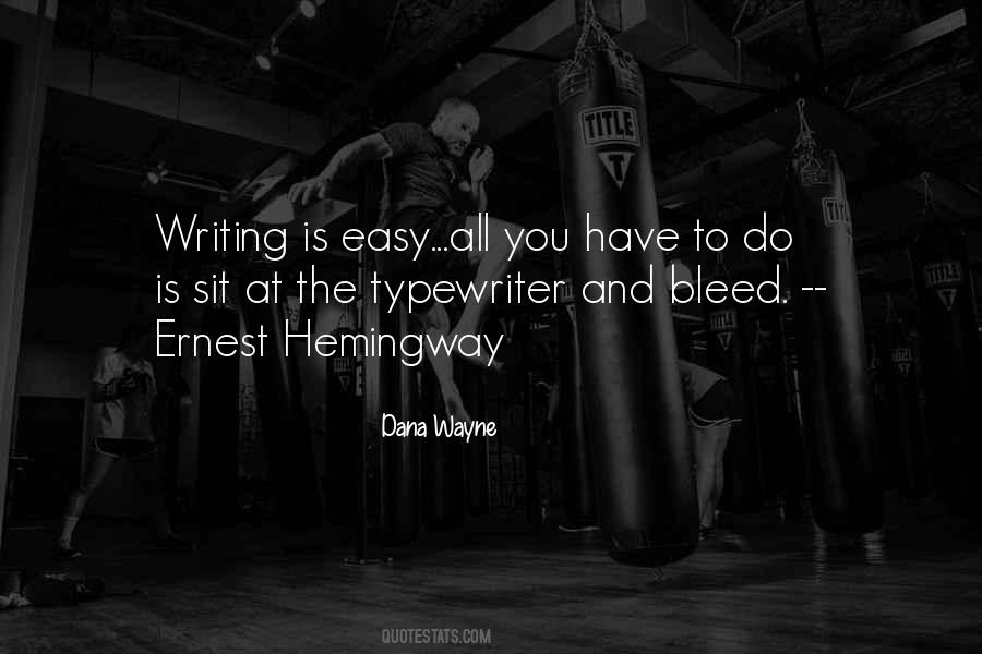 Hemingway Writing Quotes #1367528