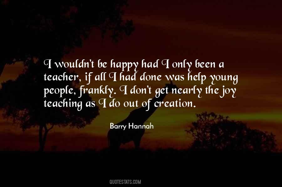 Joy Of Creation Quotes #1083043
